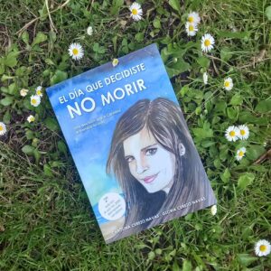 18. Libro "El día que decidiste No Morir" de Carolina Cerezo